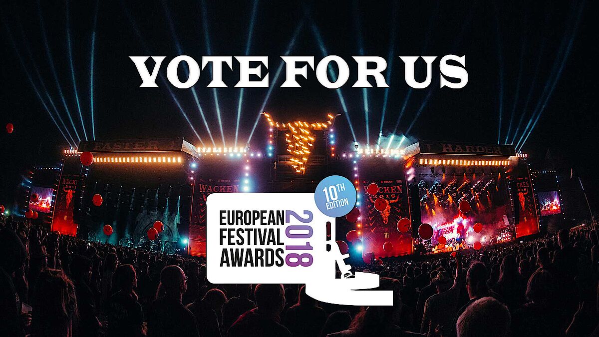 European Festival Awards 2018 - vote now for W:O:A 2018! | Wacken Open Air